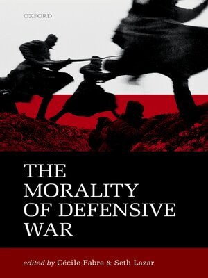 cover image of The Morality of Defensive War